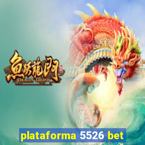 plataforma 5526 bet